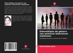 Estereótipos de género nos anúncios televisivos malaiosos - Setia, Roszainora