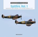 Spitfire, Vol. 1: Supermarine's Spitfire Marques I to VII and Seafire Marques I to III