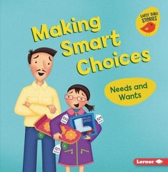 Making Smart Choices - Bullard, Lisa