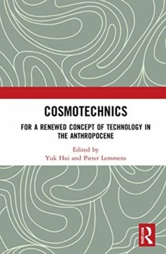 Cosmotechnics Cosmotechnics