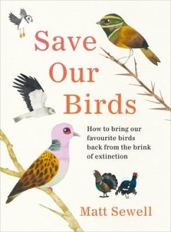 Save Our Birds - Sewell, Matt