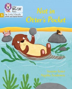 Big Cat Phonics for Little Wandle Letters and Sounds Revised - Not in Otter's Pocket! - Senior, Suzanne