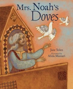 Mrs. Noah's Doves - Yolen, Jane