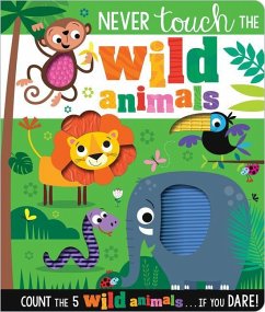 Never Touch the Wild Animals - Make Believe Ideas