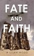 Fate and Faith - Bild 1