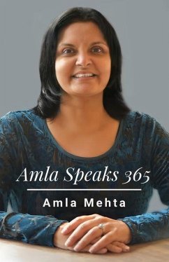 Amla Speaks 365 - Mehta, Amla