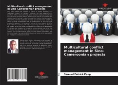 Multicultural conflict management in Sino-Cameroonian projects - Pang, Samuel Patrick