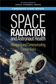 Space Radiation and Astronaut Health