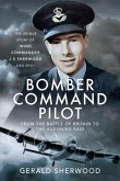 Bomber Command Pilot: From the Battle of Britain to the Augsburg Raid