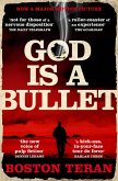 God is a Bullet (eBook, ePUB)