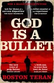 God is a Bullet (eBook, ePUB) God is a Bullet (eBook, ePUB)