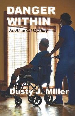 Danger Within - Miller, Dusty J