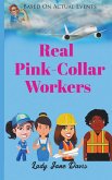 Real Pink Collar Workers