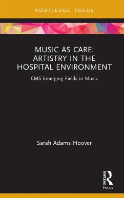 Music as Care - Hoover, Sarah Adams