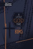 A Little God Time for Boys (Gift Edition)