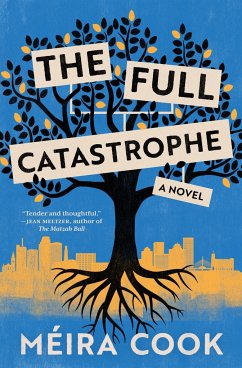 The Full Catastrophe - Cook, Méira