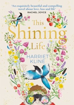 This Shining Life - Kline, Harriet