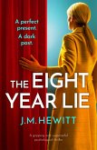 The Eight-Year Lie (eBook, ePUB)
