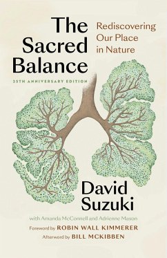 The Sacred Balance, 25th anniversary edition - Suzuki, David