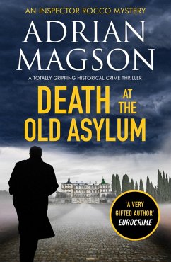 Death at the Old Asylum (eBook, ePUB) - Magson, Adrian