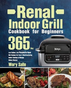 Renal Indoor Grill Cookbook for Beginners - Salle, Wory