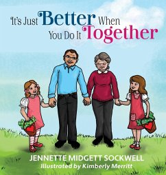 It's Just Better When You Do It Together - Sockwell, Jennette Midgett