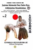 Jujitsu - Matsuda Den Daito Ryu Aikijujutsu Renshinkan - Programma Tecnico Jujutsu Cintura Nera - Volume 2°
