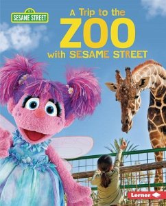 A Trip to the Zoo with Sesame Street (R) - Peterson, Christy