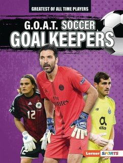 G.O.A.T. Soccer Goalkeepers - Lowe, Alexander