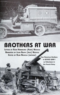 BROTHERS AT WAR - Nichols, Alan Hammond; Nichols, Alan