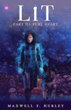 LiT: Part 3 - Pure Heart - Hurley, Maxwell F.