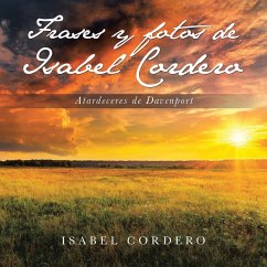 Frases Y Fotos De Isabel Cordero - Cordero, Isabel