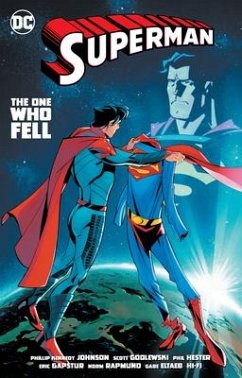 Superman: The One Who Fell - Johnson, Phillip Kennedy; Godlewski, Scott