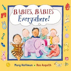 Babies, Babies Everywhere! - Hoffman, Mary