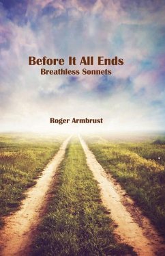 Before It All Ends - Armbrust, Roger