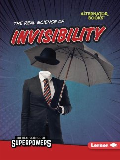 The Real Science of Invisibility - Hill, Christina