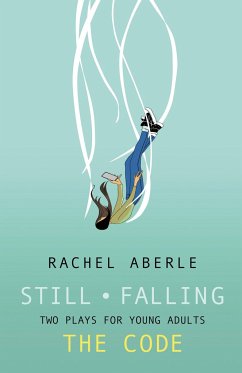 Still - Falling and the Code - Aberle, Rachel