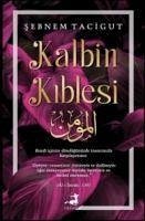 Kalbin Kiblesi - Tacigut, Sebnem