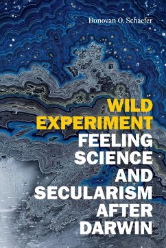 Wild Experiment - Schaefer, Donovan O.