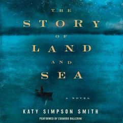 Story of Land and Sea - Smith, Katy Simpson