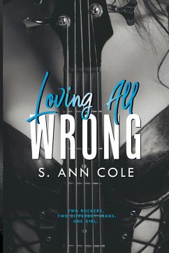 Loving All Wrong Duet - Box Set - Cole, S. Ann