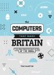 The Computers That Made Britain - Bild 1
