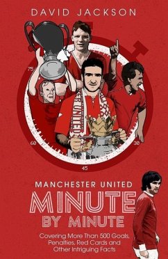 Manchester United Minute by Minute - Jackson, David