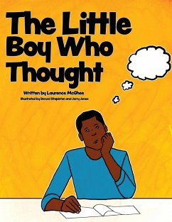 The Little Boy Who Thought - McGhee, Laurence