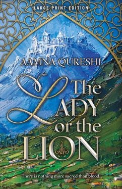 The Lady or the Lion: Volume 1 - Qureshi, Aamna
