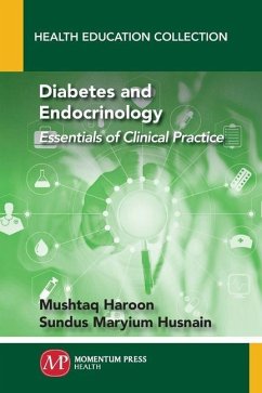 Diabetes and Endocrinology: Essentials of Clinical Practice - Haroon, Mushtaq; Husnain, Sundus Maryium
