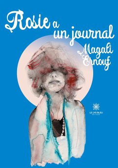 Rosie a un journal - Ernouf, Magali