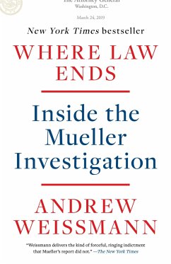 Where Law Ends - Weissmann, Andrew