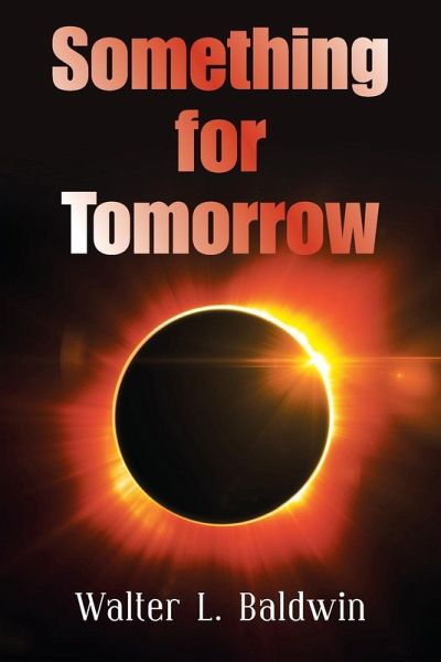 Something for Tomorrow Something for Tomorrow