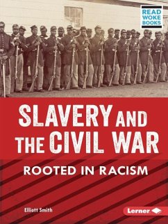 Slavery and the Civil War - Smith, Elliott